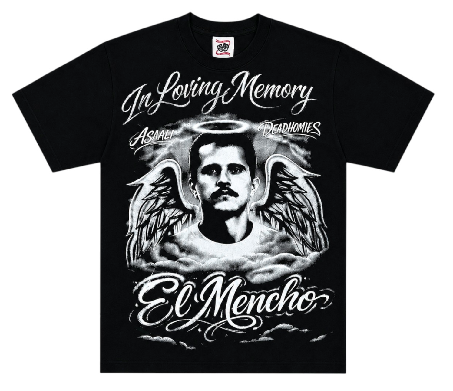 Deadhomie$ In Loving Memory El Mencho T-Shirt